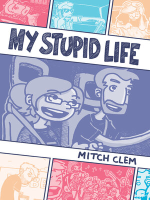 cover image of My Stupid Life